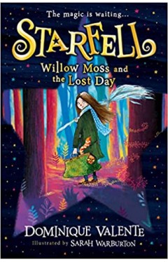Starfell: Willow Moss and the Lost Day: Starfell (1)